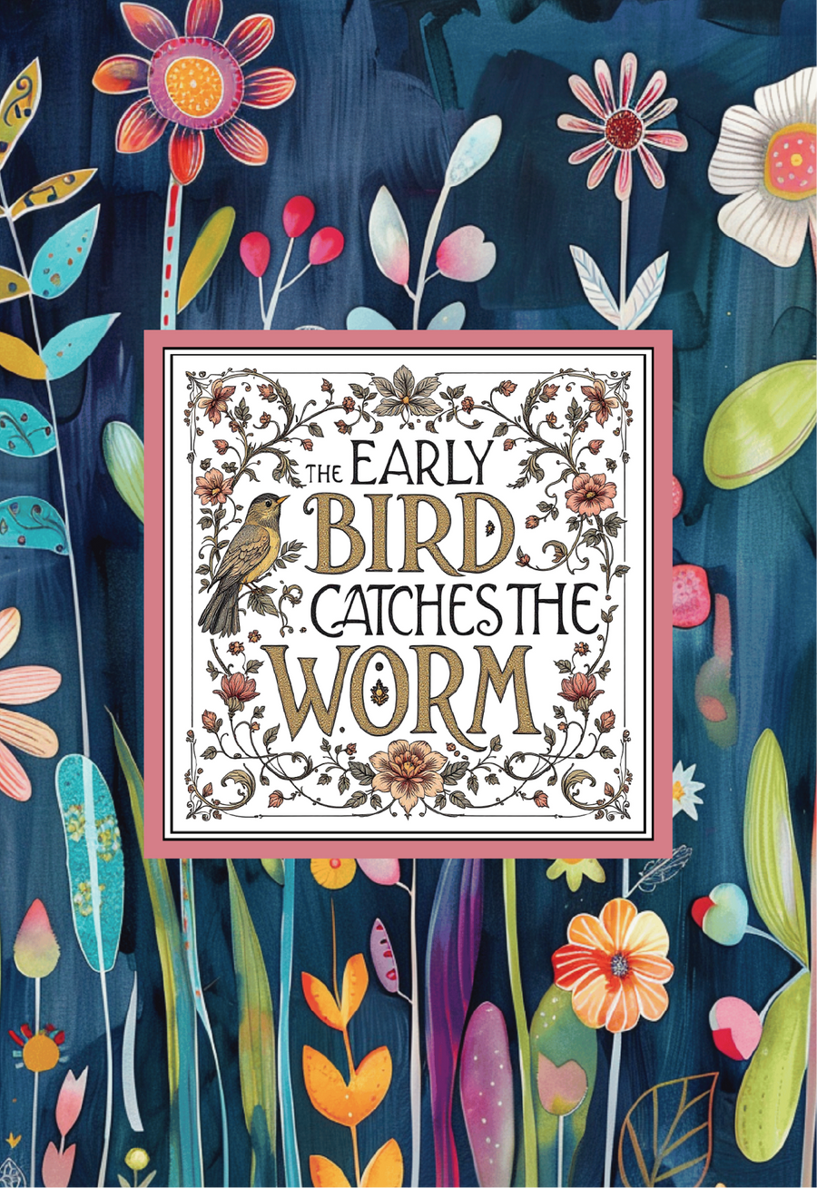 Early Bird Catches the Worm Tea Towel